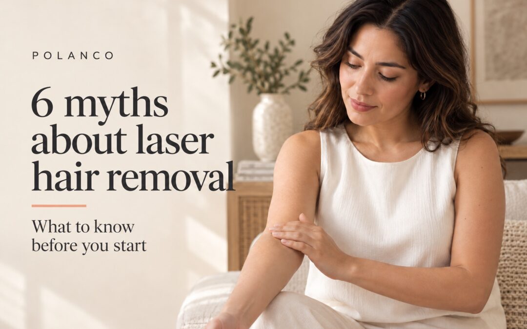 Six myths about laser hair removal cover with an adult woman looking at her forearm; illustrative scene.