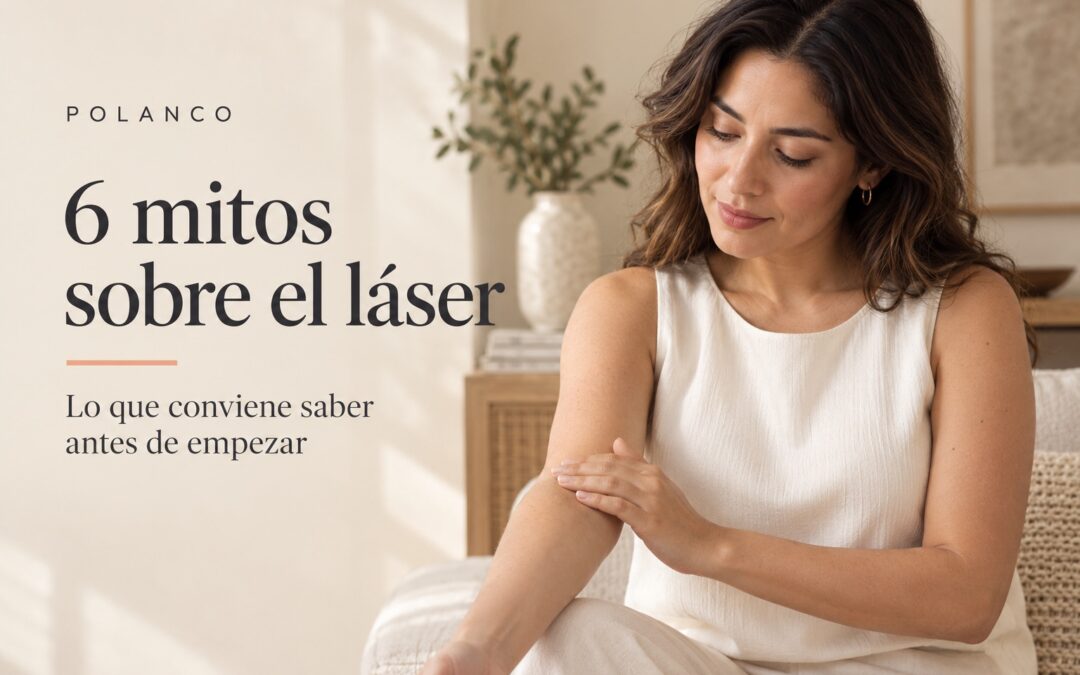 Portada de 6 mitos sobre el láser con una mujer adulta observando su antebrazo; escena ilustrativa.