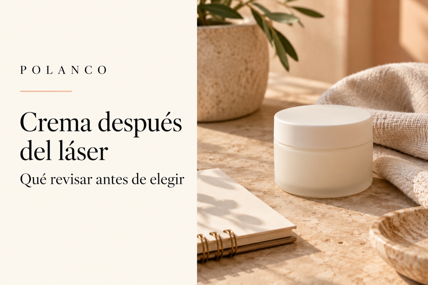 Crema después de la depilación láser: cómo preguntar antes de elegir · Portada ilustrativa